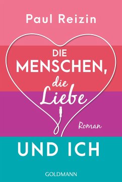 Die Menschen, die Liebe und ich - Reizin, Paul