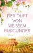 Der Duft von weißem Burgunder - Bild 1