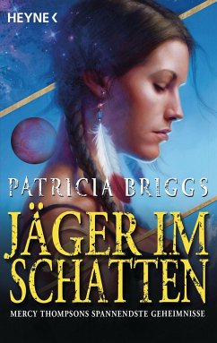 Jäger im Schatten / Mercy Thompson - Briggs, Patricia