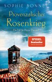 Provenzalischer Rosenkrieg / Pierre Durand Bd.6