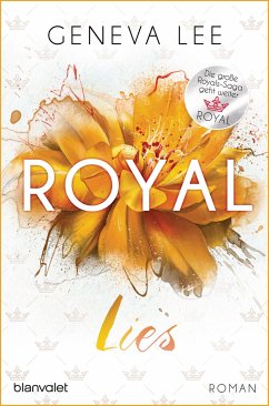 Royal Lies / Royals Saga Bd.9 - Lee, Geneva