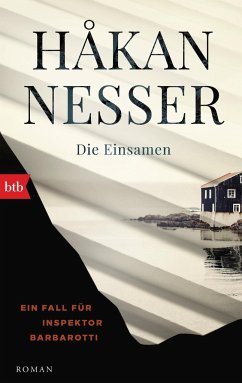 Die Einsamen / Inspektor Gunnar Barbarotti Bd.4 - Nesser, Håkan