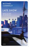Late Show / Renée Ballard Bd.1