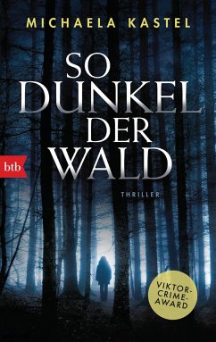 So dunkel der Wald - Kastel, Michaela