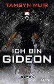 Ich bin Gideon / The Ninth Bd.1