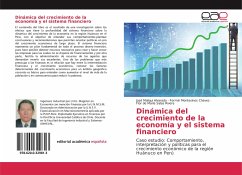Dinámica del crecimiento de la economía y el sistema financiero - Mallqui Alvarado, José;Montesinos Chavez, Fermín;Salas Rivera, Flor de María