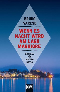 Wenn es Nacht wird am Lago Maggiore / Matteo Basso Bd.4 (eBook, ePUB) - Varese, Bruno