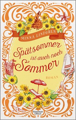 Spätsommer ist auch noch Sommer (eBook, ePUB) - Lindgren, Minna