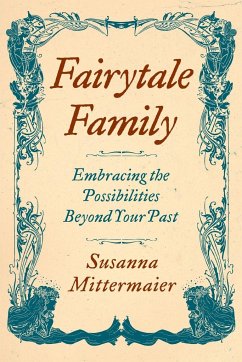 Fairytale Family - Mittermaier, Susanna