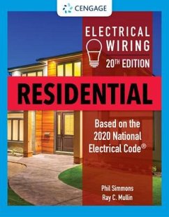 Electrical Wiring Residential - Simmons, Phil (Simmons Electrical Services); Mullin, Ray (Wisconsin Schools of Vocational, Technical and Adult Ed