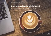 Literaturrecherche mit PubMed (eBook, PDF)