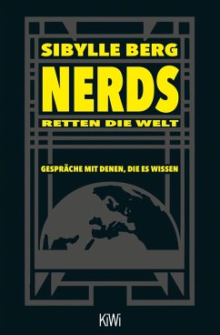 Nerds retten die Welt (eBook, ePUB) - Berg, Sibylle