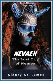 Nevaeh - The Lost City of Nemea (Omega Chronicles, #2) (eBook, ePUB)