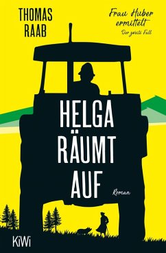 Helga räumt auf / Frau Huber ermittelt Bd.2 (eBook, ePUB) - Raab, Thomas