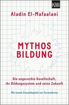 Mythos Bildung (eBook, ePUB) - El-Mafaalani, Aladin
