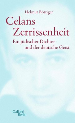 Celans Zerrissenheit (eBook, ePUB) - Böttiger, Helmut