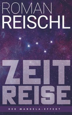 ZEITREISE - Reischl, Roman