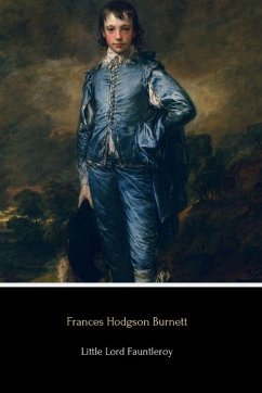 Little Lord Fauntleroy - Burnett, Frances Hodgson