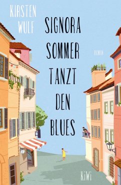 Signora Sommer tanzt den Blues (eBook, ePUB) - Wulf, Kirsten