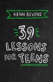 39 Lessons for Teens (eBook, ePUB)