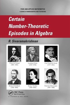 Certain Number-Theoretic Episodes In Algebra - R, Sivaramakrishnan; Sivaramakrishnan, R.