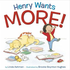 Henry Wants More! - Ashman, Linda