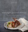 Weeknight Gourmet Dinners (eBook, ePUB) - Bild 1