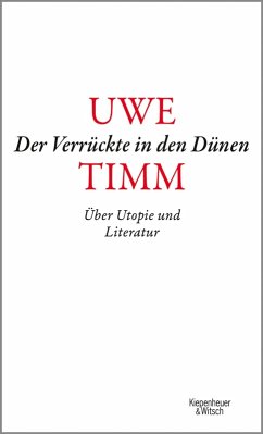 Der Verrückte in den Dünen (eBook, ePUB) - Timm, Uwe