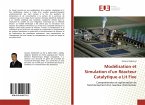 Modélisation et Simulation d¿un Réacteur Catalytique a Lit Fixe