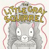 The Little Gray Squirrel - Bild 1