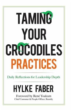 Taming Your Crocodiles Practices - Faber, Hylke