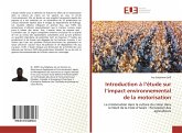 Introduction à l¿étude sur l¿impact environnemental de la motorisation