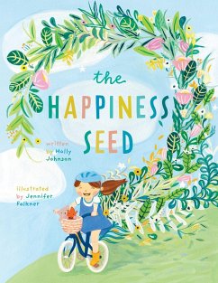 The Happiness Seed - Johnson, Holly