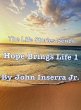 Hope Brings Life 1 (The Life Stories... - Bild 1