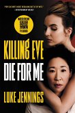 Killing Eve: Die for Me