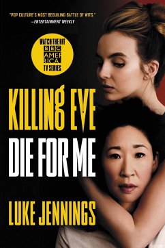 Killing Eve: Die for Me - Jennings, Luke