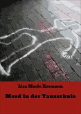 Mord in der Tanzschule (eBook, ePUB)