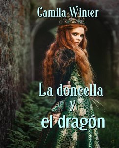 La doncella y el dragón (Montfault, #1) (eBook, ePUB) - Winter, Camila