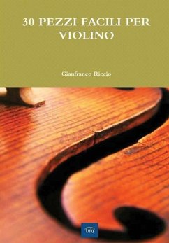 30 PEZZI FACILI PER VIOLINO - Riccio, Gianfranco