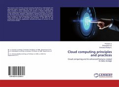 Cloud computing principles and practices - A., Praveen;B., Dhanalaxmi;K., Srinivasa Reddy