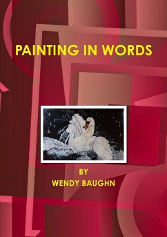 PAINTING IN WORDS - Baughn, Wendy