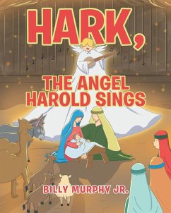 Hark, the Angel Harold Sings - Murphy Jr., Billy