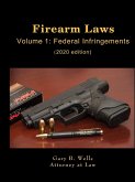 Firearm Laws Volume 1