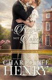 The Rogue Not Taken (Rogues of St. Just, #2) (eBook, ePUB)