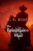 The Remittance Man (eBook, ePUB)