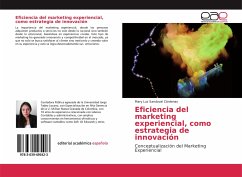 Eficiencia del marketing experiencial, como estrategia de innovación - Sandoval Cárdenas, Mary Luz