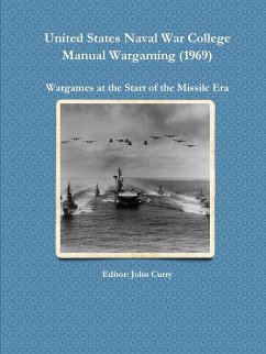 United States Naval War College Manual Wargaming (1969) - Curry, John; Mchugh, Frank