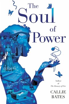 The Soul of Power - Bates, Callie