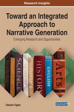 Toward an Integrated Approach to Narrative Generation - Ogata, Takashi