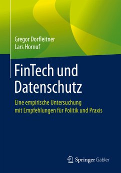 FinTech und Datenschutz (eBook, PDF) - Dorfleitner, Gregor; Hornuf, Lars